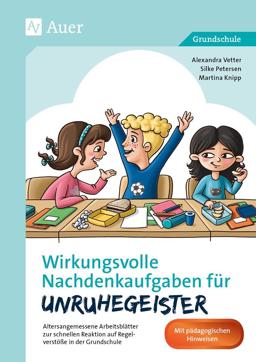 Cover: 9783403078128 | Wirkungsvolle Nachdenkaufgaben für Unruhegeister | Vetter (u. a.)