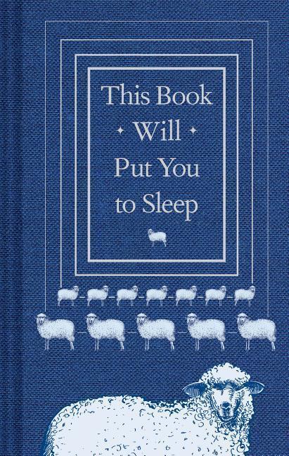 Cover: 9781452173610 | This Book Will Put You to Sleep: (Books to Help Sleep, Gifts for...