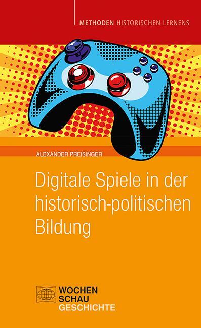 Cover: 9783734413230 | Digitale Spiele in der historisch-politischen Bildung | Preisinger