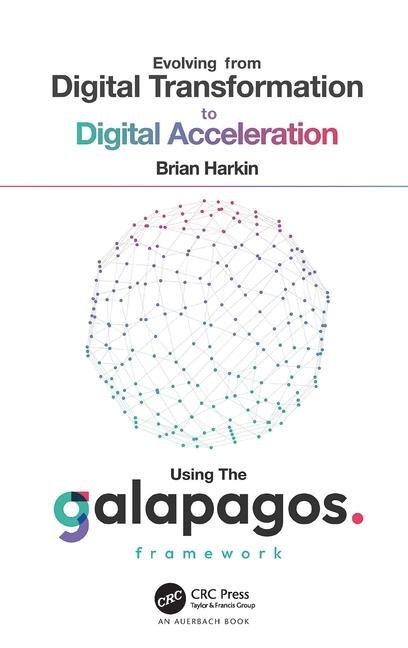 Cover: 9781032511115 | Evolving from Digital Transformation to Digital Acceleration Using...