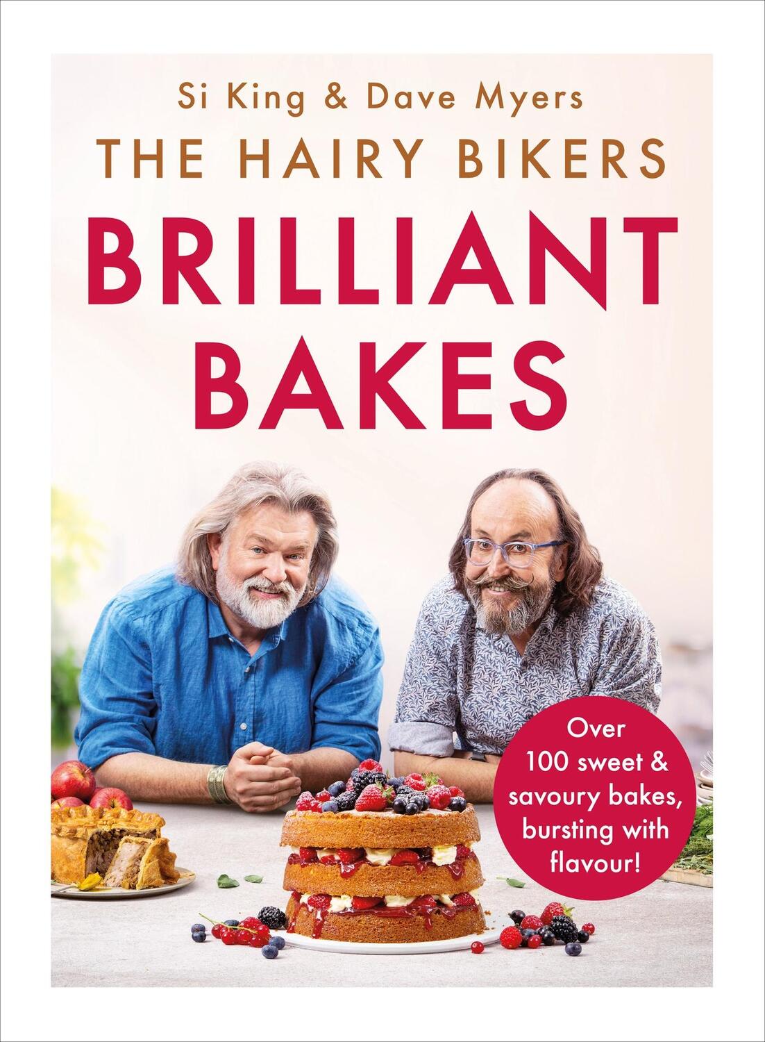Cover: 9781841884332 | The Hairy Bikers' Brilliant Bakes | Hairy Bikers | Buch | Gebunden