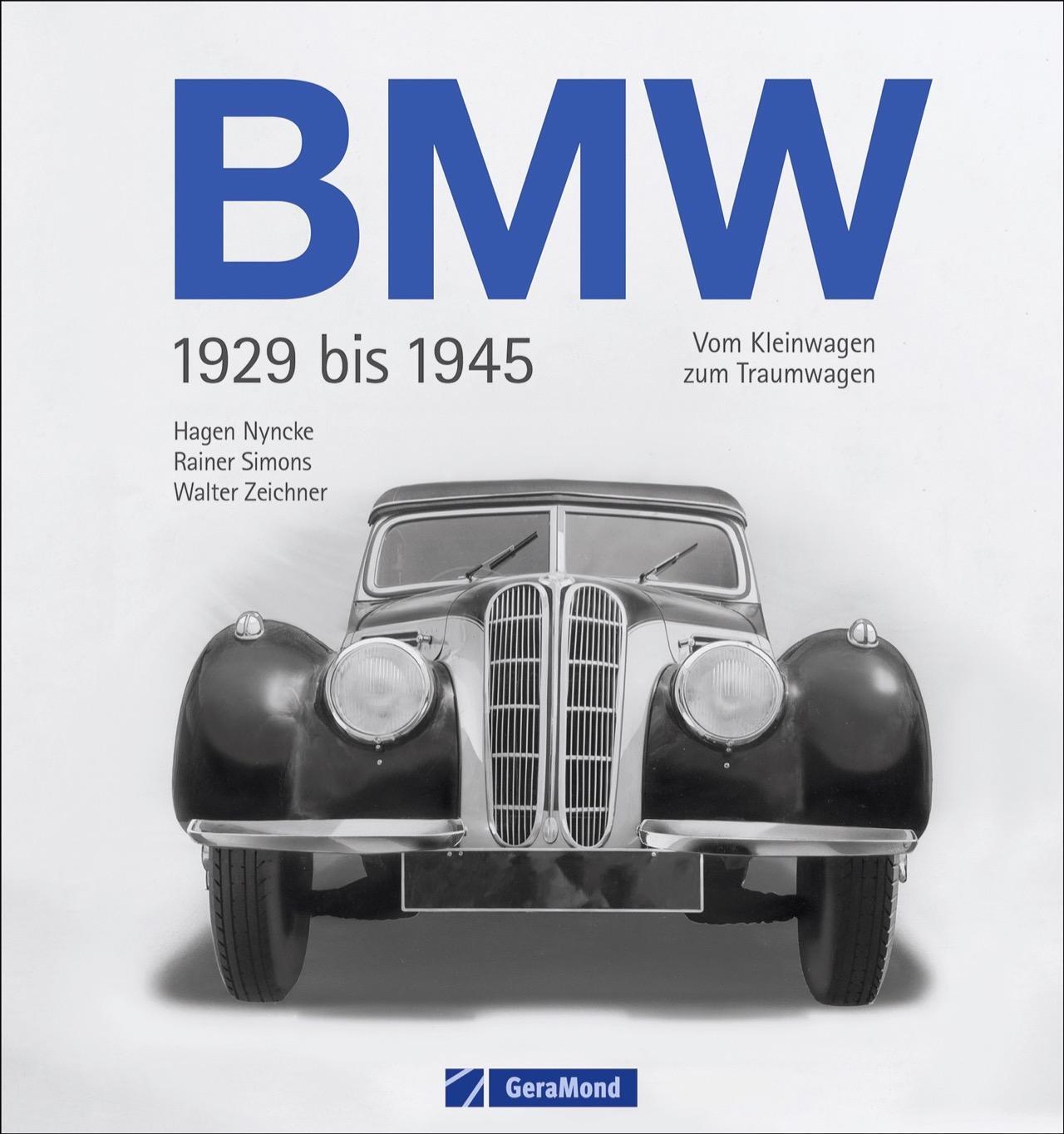 Cover: 9783956131172 | BMW 1929 bis 1945 | Vom Kleinwagen zum Traumauto | Zeichner (u. a.)