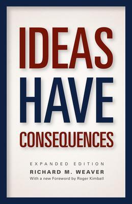 Cover: 9780226090061 | Ideas Have Consequences | Richard M. Weaver | Taschenbuch | Englisch