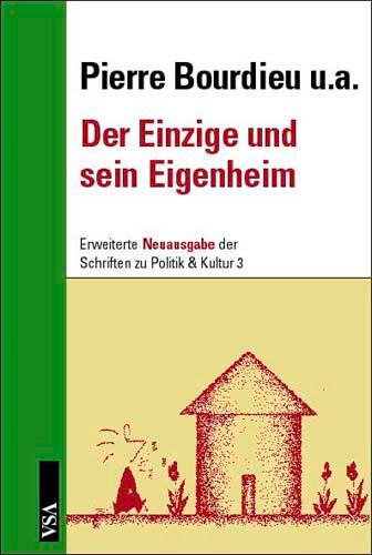 Cover: 9783879758623 | Der Einzige und sein Eigenheim | Pierre Bourdieu | Taschenbuch | 2002