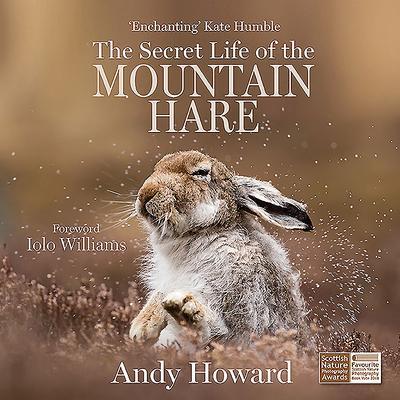 Cover: 9781913207267 | The Secret Life of the Mountain Hare | Andy Howard | Taschenbuch