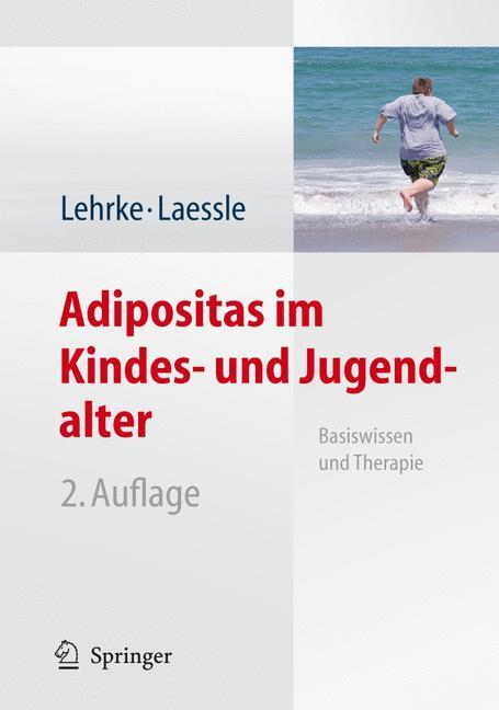 Cover: 9783540483502 | Adipositas im Kindes- und Jugendalter | Basiswissen und Therapie