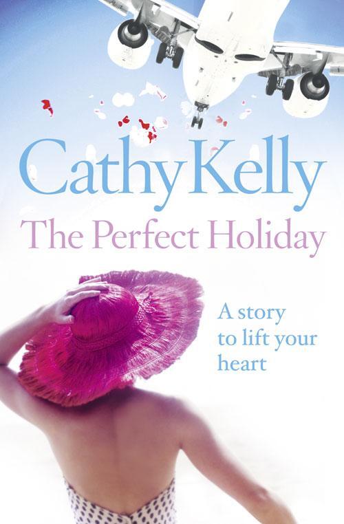 Cover: 9780007331444 | The Perfect Holiday | Cathy Kelly | Taschenbuch | Englisch | 2010