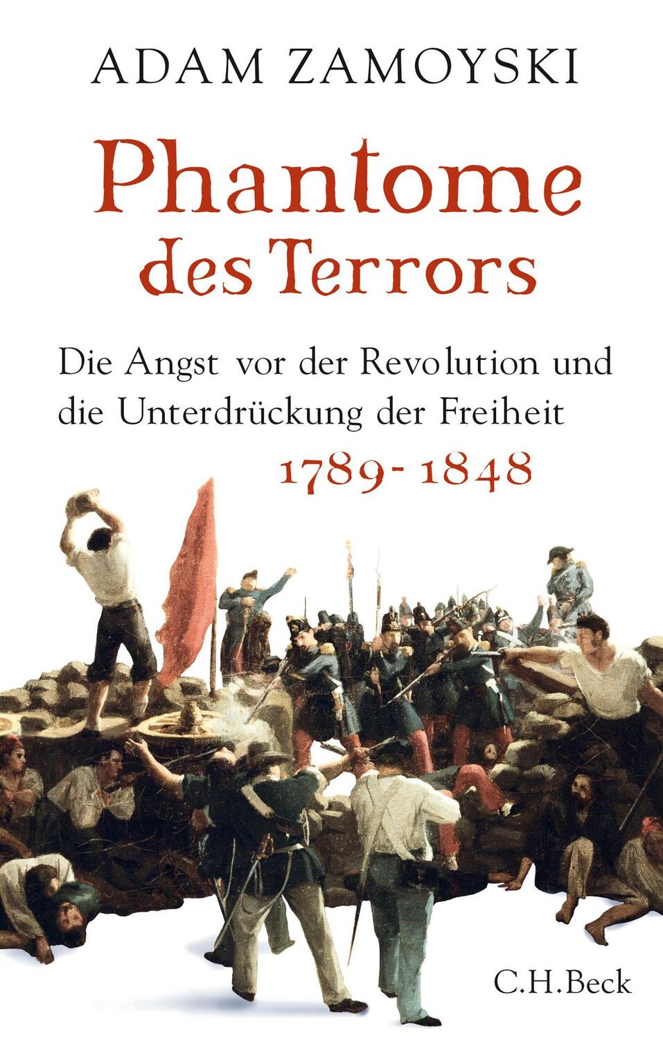 Cover: 9783406697661 | Phantome des Terrors | Adam Zamoyski | Buch | 618 S. | Deutsch | 2016