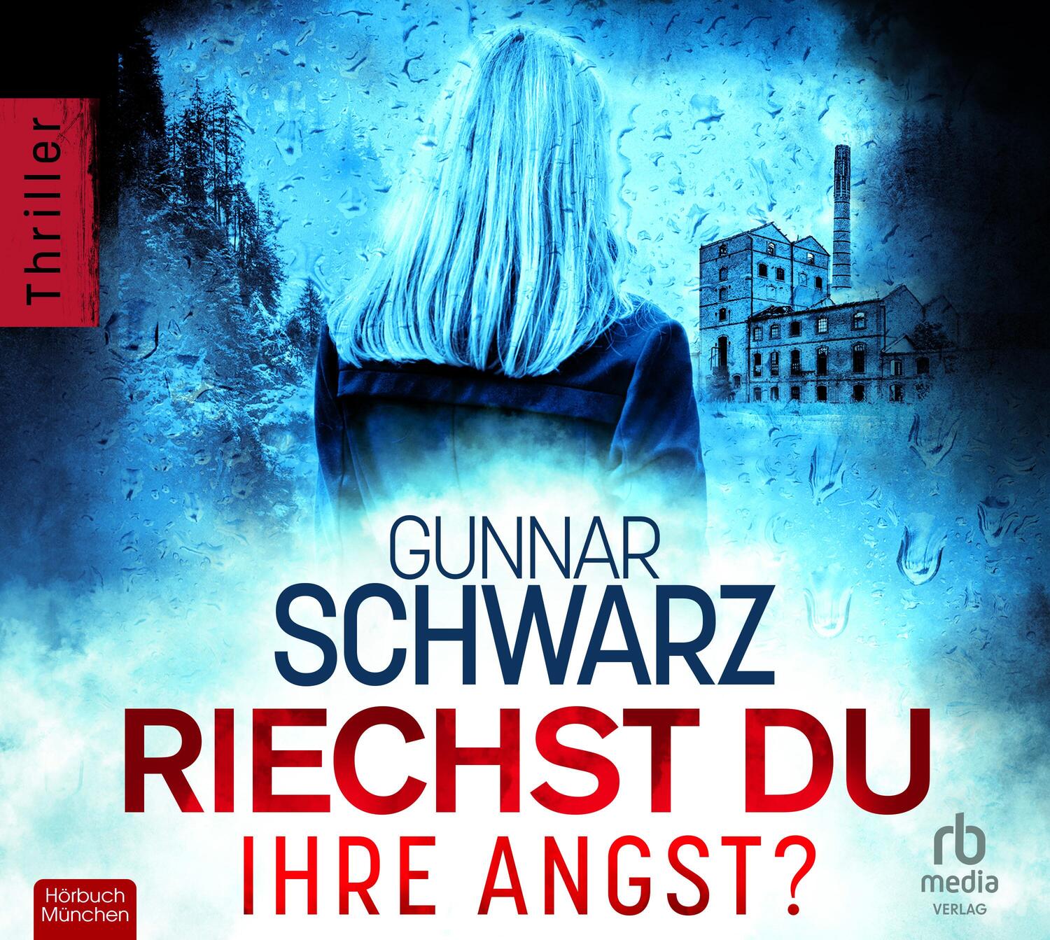 Cover: 9783987851001 | Riechst du ihre Angst? | Gunnar Schwarz | MP3 | Deutsch | 2023