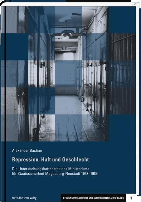 Cover: 9783898129220 | Repression, Haft und Geschlecht | Alexander Bastian | Buch | 480 S.