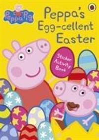 Cover: 9780241381014 | Peppa Pig: Peppa's Egg-cellent Easter Sticker Activity Book | Pig