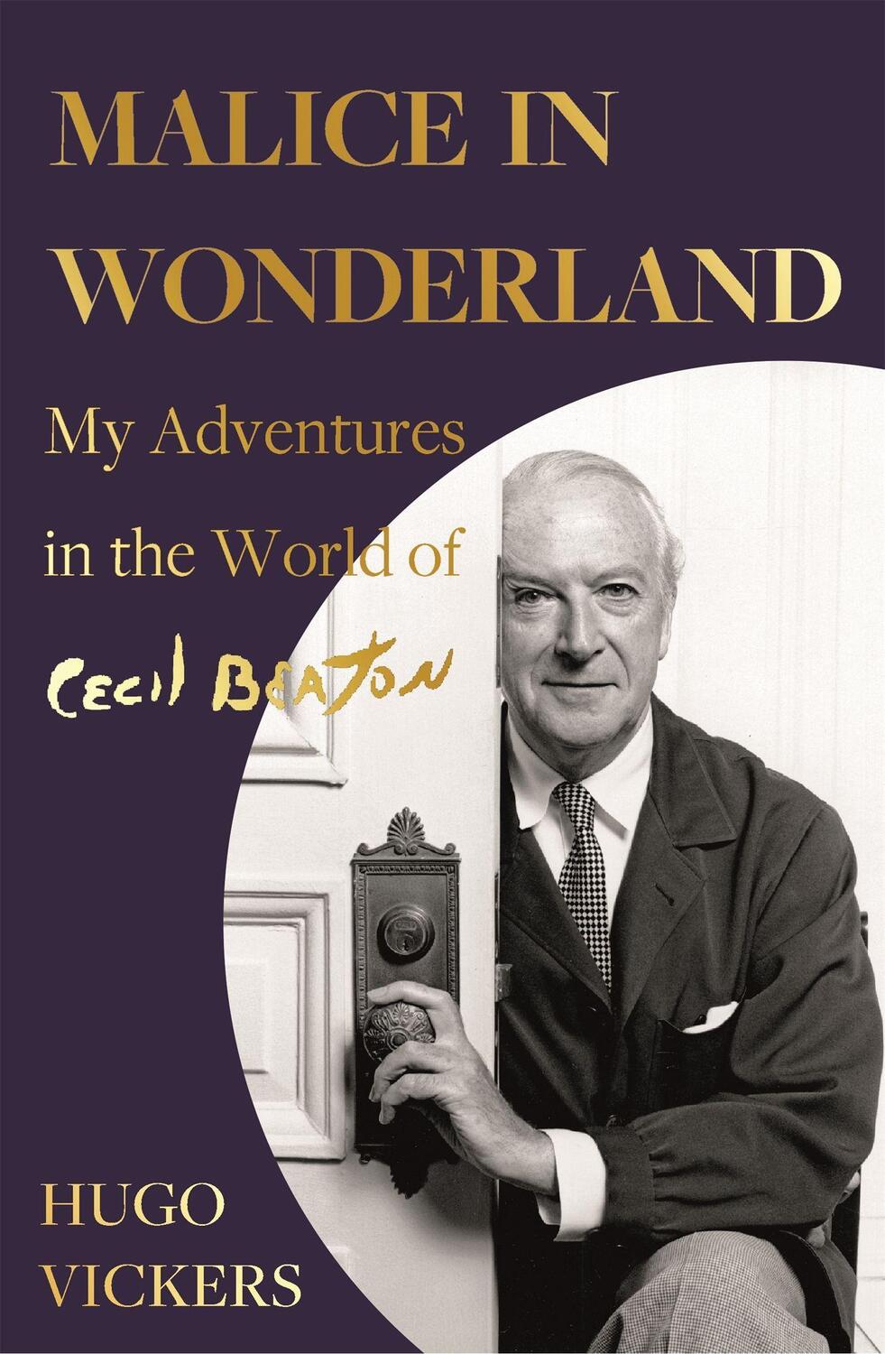 Cover: 9781529338027 | Malice in Wonderland | My Adventures in the World of Cecil Beaton