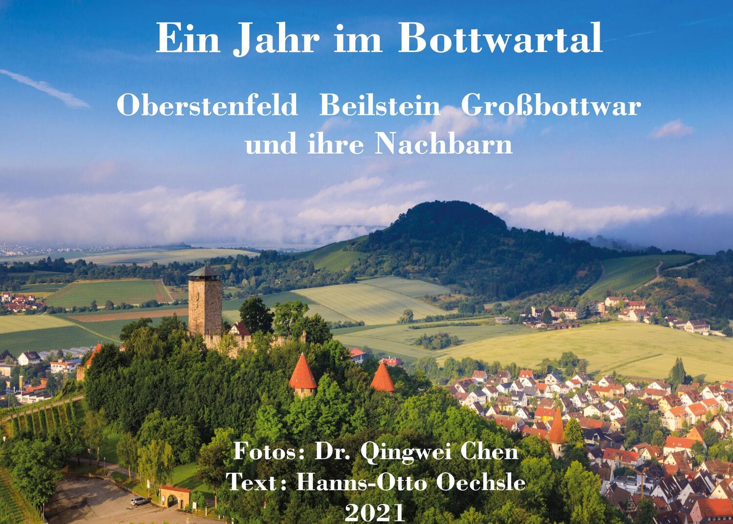 Cover: 9783754339510 | Ein Jahr im Bottwartal | Qingwei/Oechsle, Hanns-Otto Chen | Buch