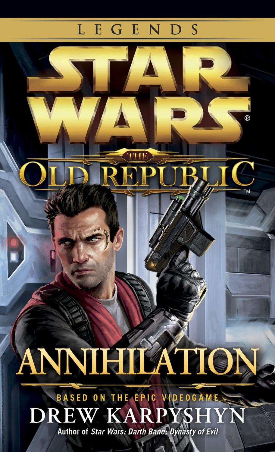 Cover: 9780345529428 | Annihilation: Star Wars Legends (the Old Republic) | Drew Karpyshyn