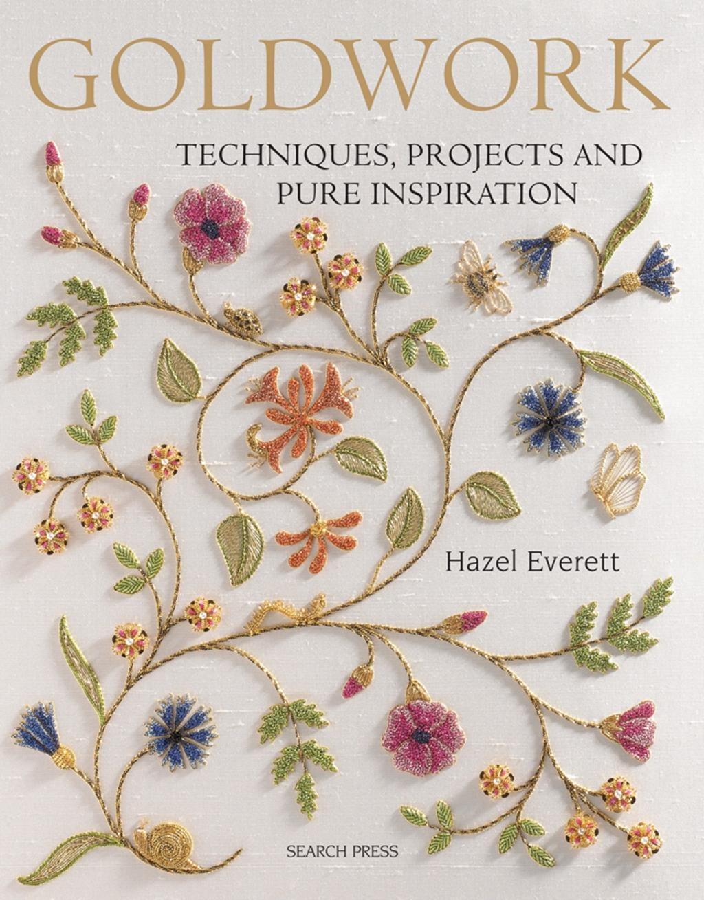 Cover: 9781844486267 | Goldwork | Techniques, Projects and Pure Inspiration | Hazel Everett
