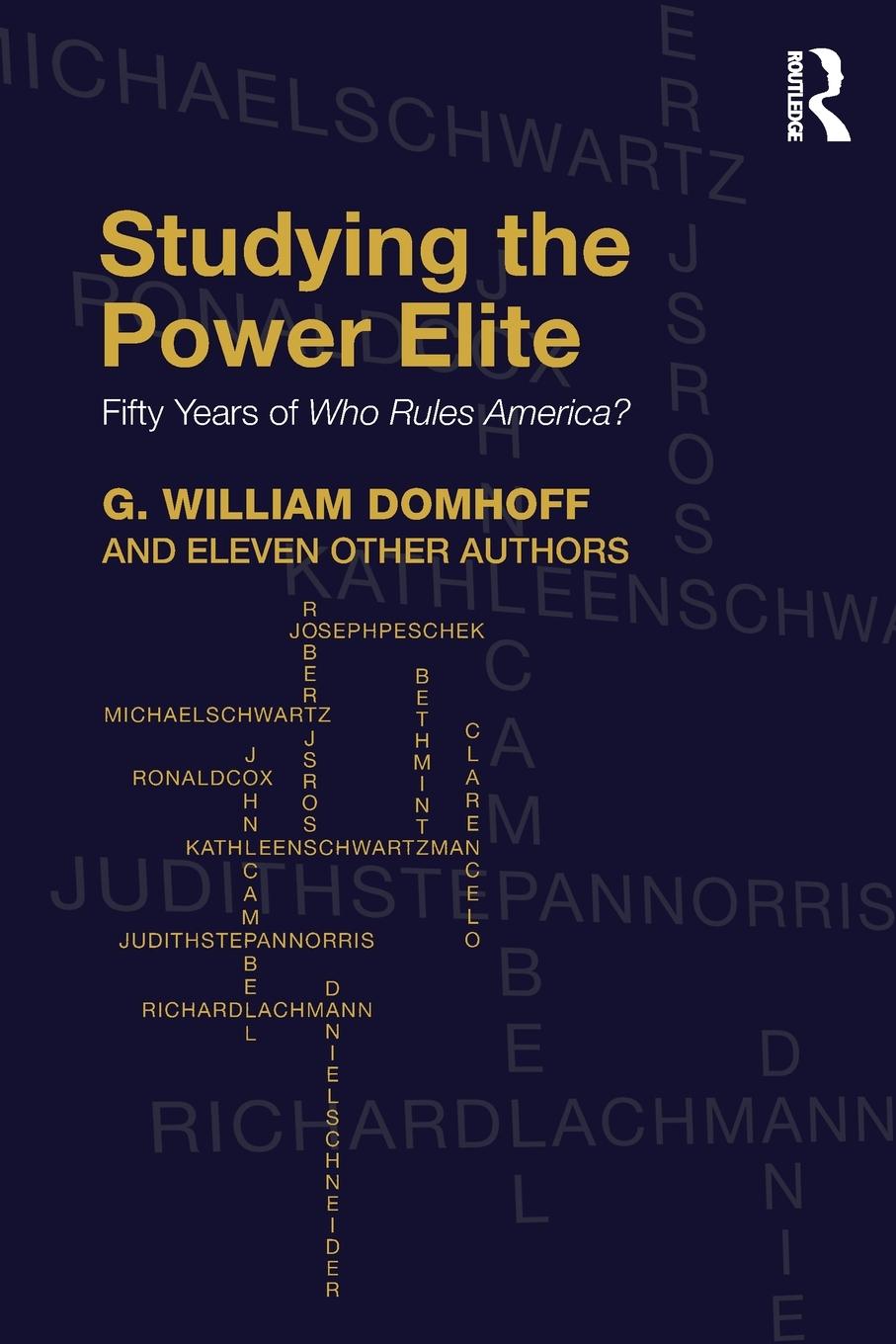 Cover: 9781138106994 | Studying the Power Elite | Fifty Years of Who Rules America? | Buch