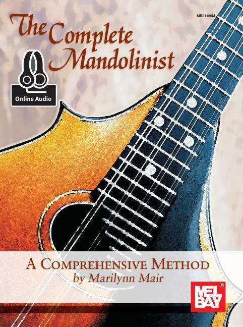 Cover: 9780786687633 | The Complete Mandolinist | A Comprehensive Method | Marilynn Mair