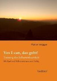 Cover: 9783849552190 | Yes I can, das geht! | Training der Selbstwirksamkeit | Martin Volgger