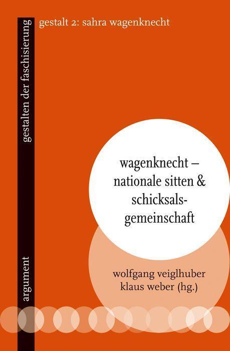 Cover: 9783867545310 | Wagenknecht - Nationale Sitten und Schicksalsgemeinschaft | Buch