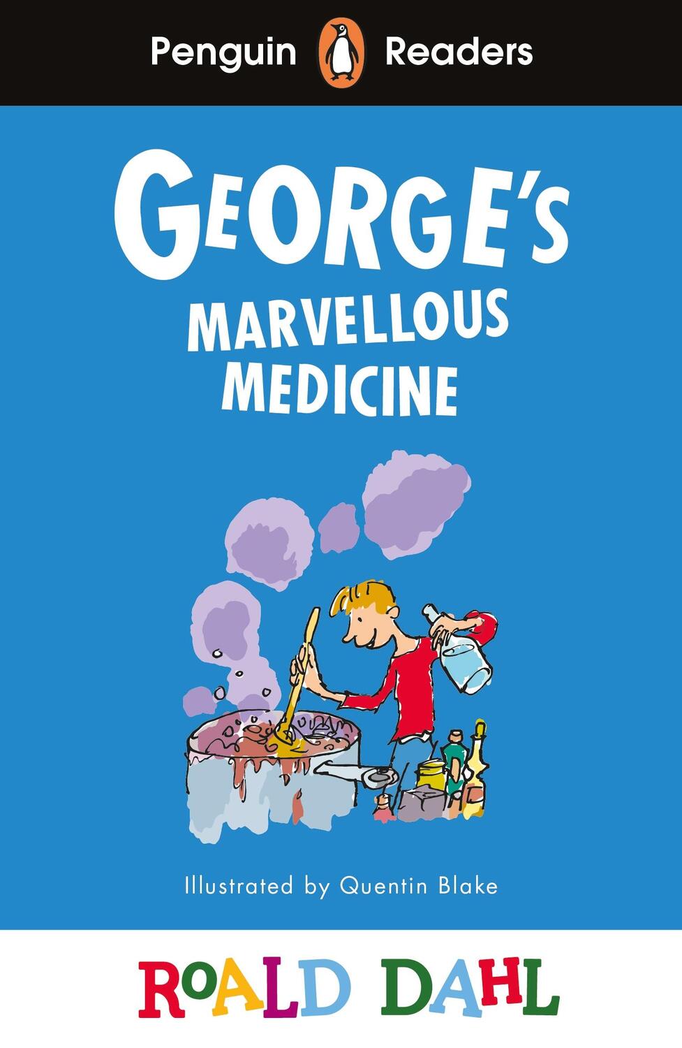 Cover: 9780241610947 | Penguin Readers Level 3: Roald Dahl George's Marvellous Medicine...