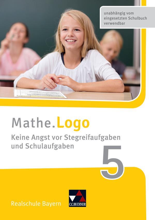 Cover: 9783661601557 | Mathe.Logo - neu 5 Keine Angst vor Stegreifaufgaben Bayern | Mappe