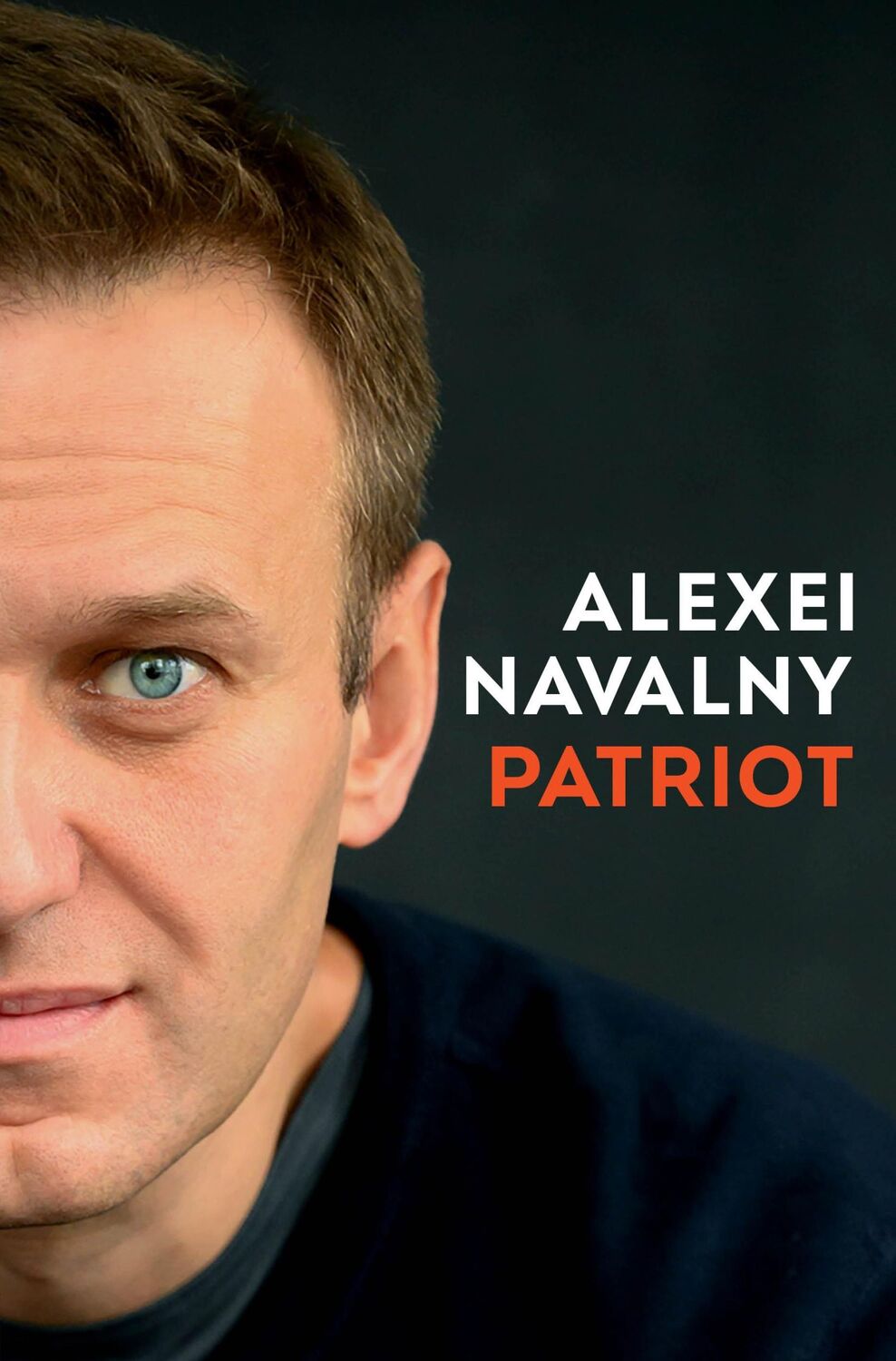 Cover: 9781847927033 | PATRIOT | Alexei Navalny | Buch | 320 S. | Englisch | 2024