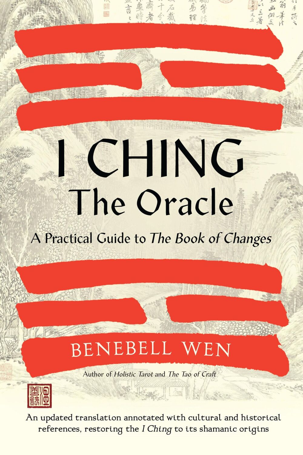 Cover: 9781623178734 | I Ching, the Oracle: A Practical Guide to the Book of Changes: An...