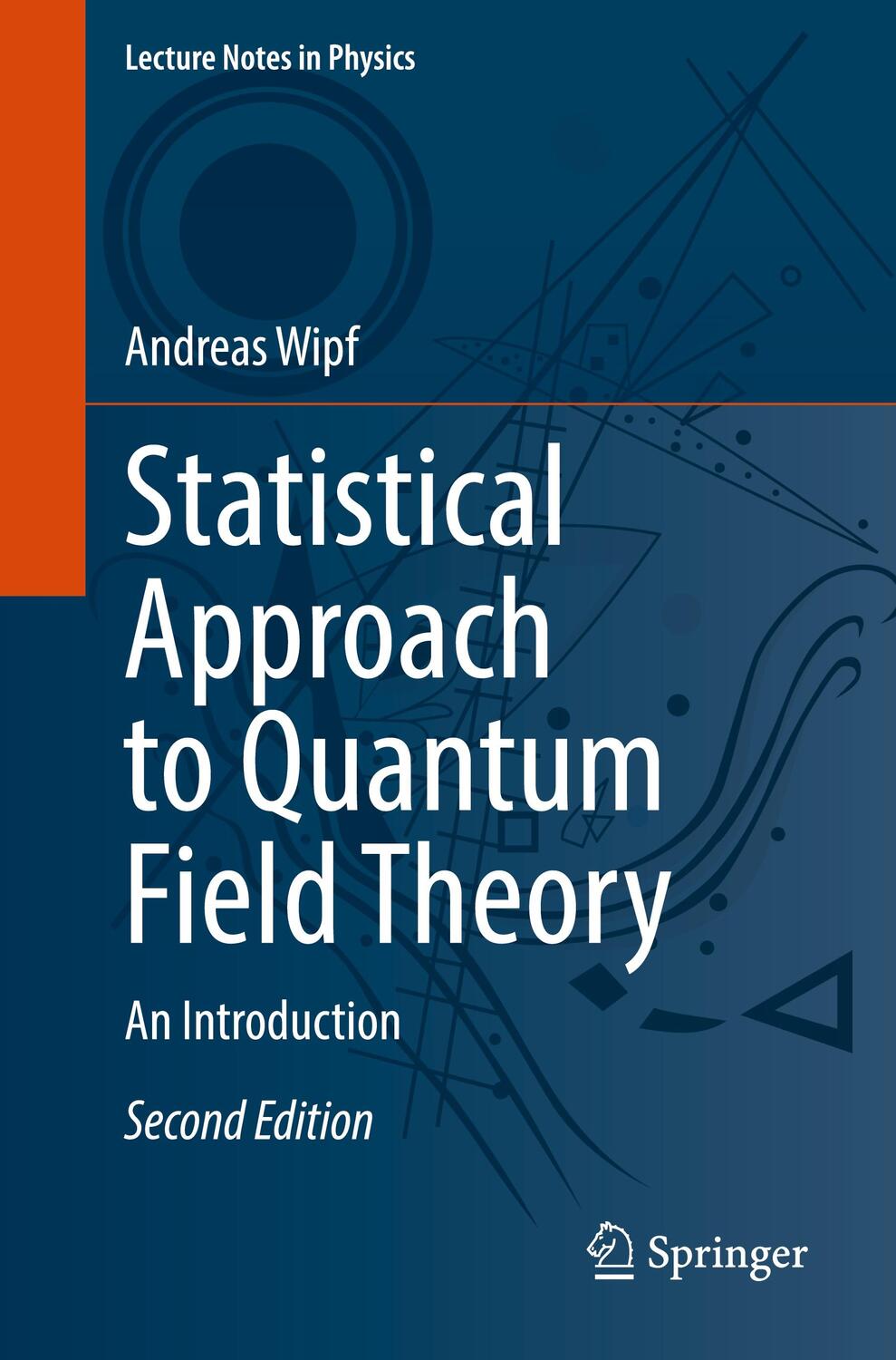 Cover: 9783030832629 | Statistical Approach to Quantum Field Theory | An Introduction | Wipf