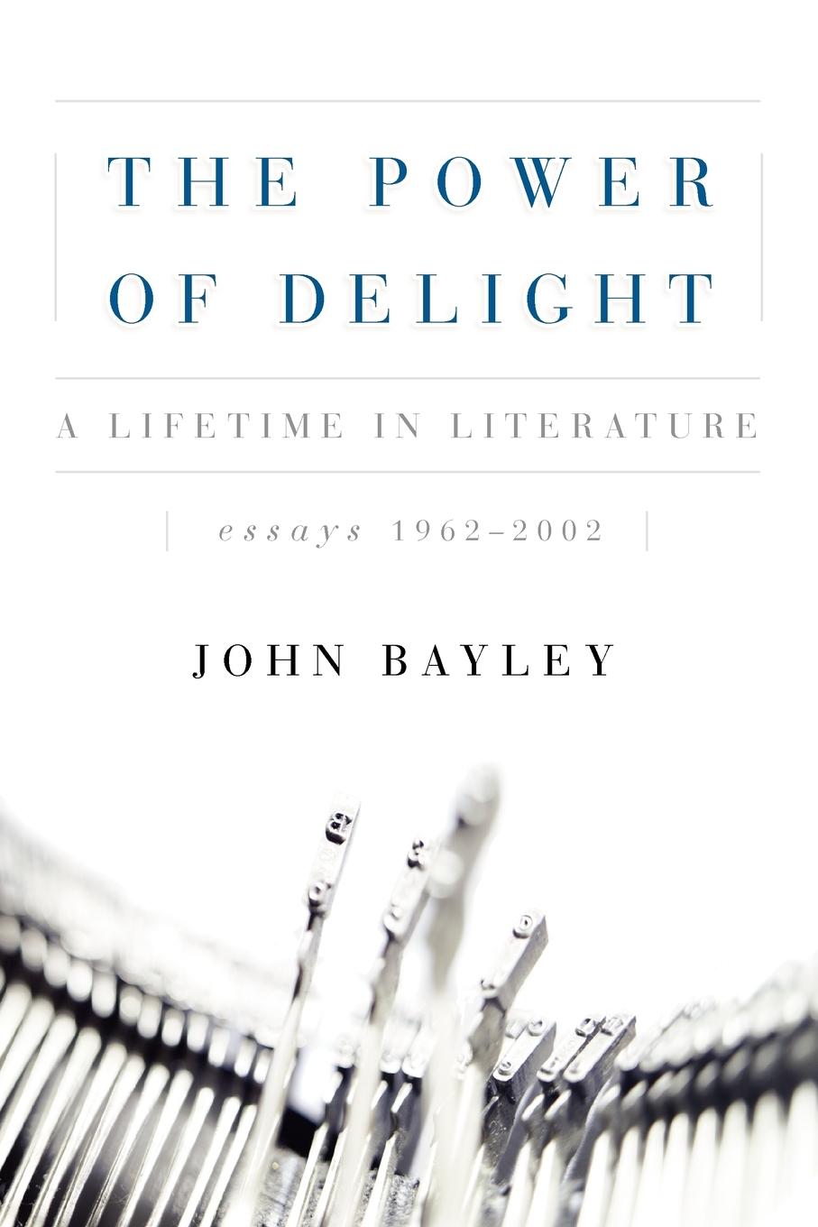 Cover: 9780393344929 | The Power of Delight | A Lifetine in Literature, Essays 1962-2002