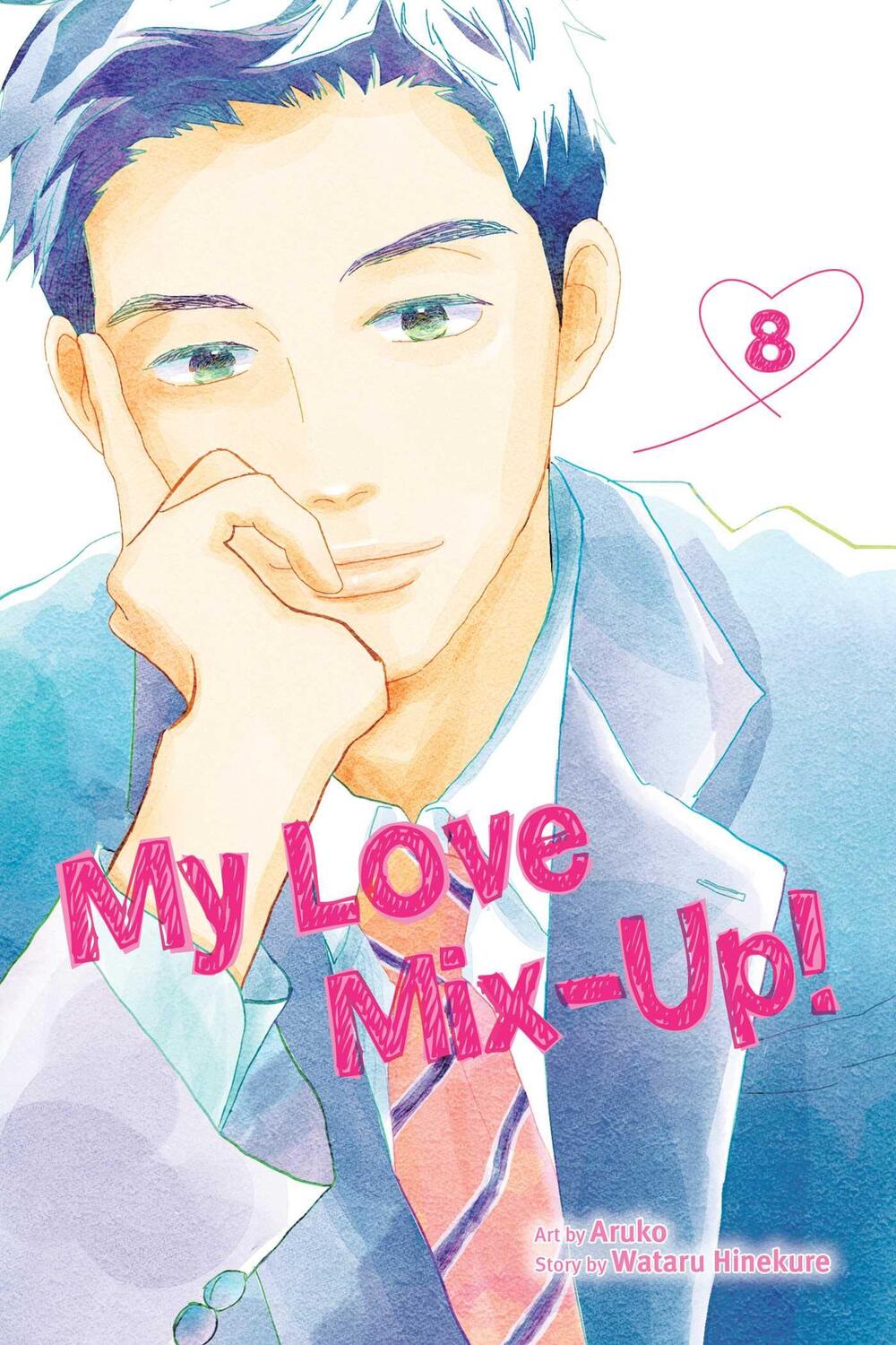 Cover: 9781974736362 | My Love Mix-Up!, Vol. 8 | Wataru Hinekure | Taschenbuch | Englisch