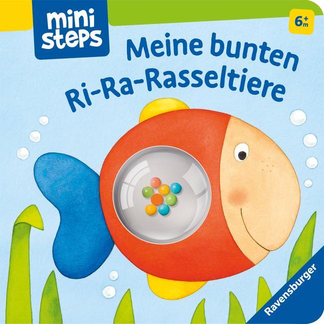 Cover: 9783473319992 | ministeps: Meine bunten Ri-Ra-Rasseltiere | Ab 6 Monaten | Ina Milk