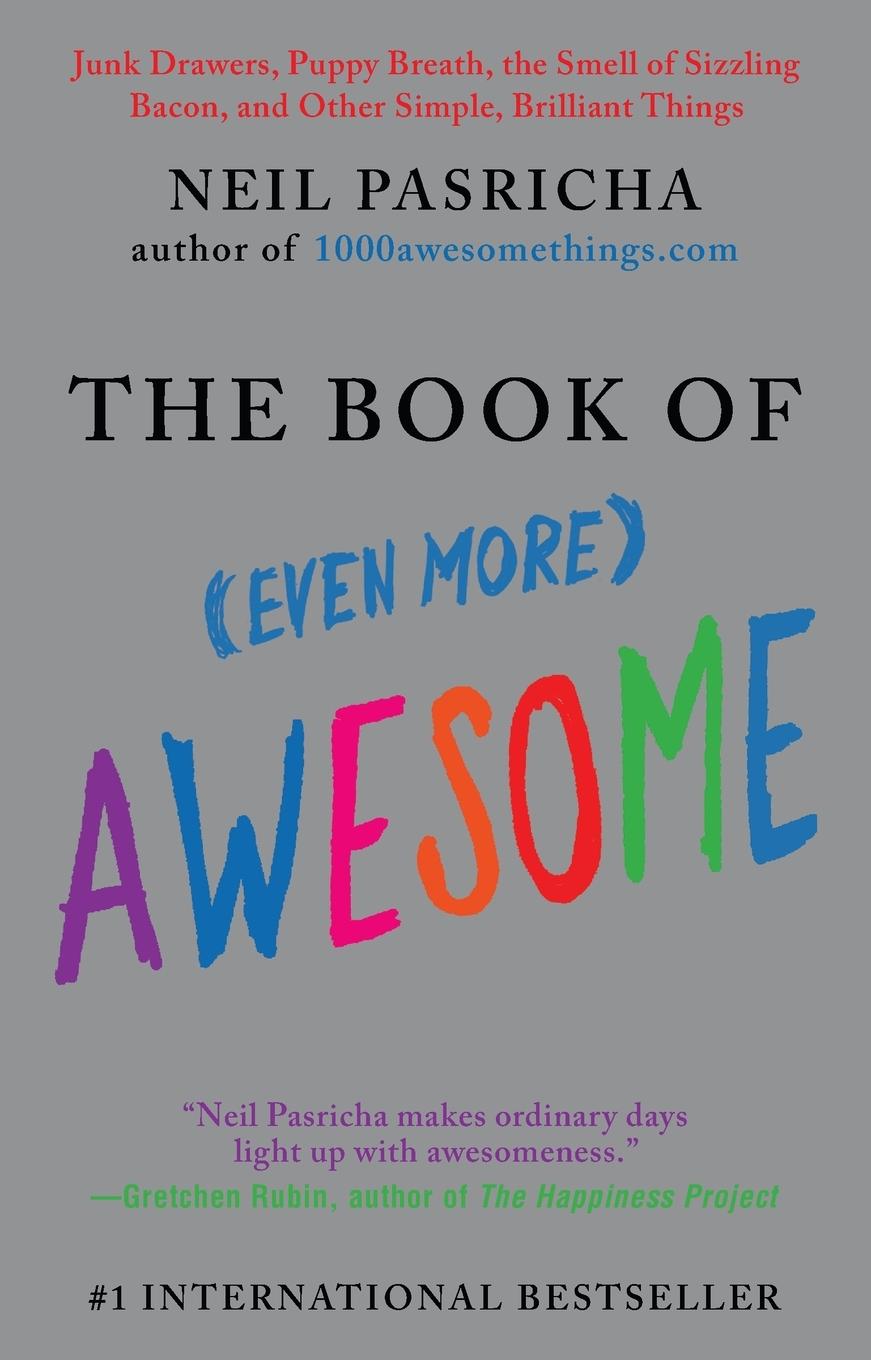 Cover: 9780425245552 | The Book of (Even More) Awesome | Neil Pasricha | Taschenbuch | 2012