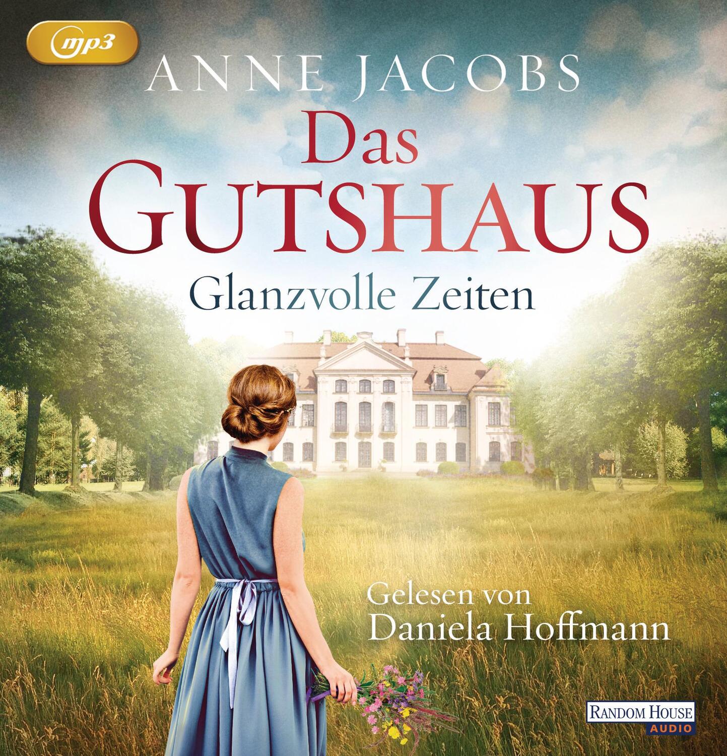 Cover: 9783837140668 | Das Gutshaus - Glanzvolle Zeiten | Anne Jacobs | MP3 | 2 | Deutsch