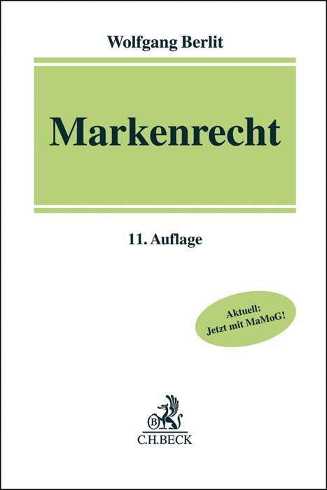 Cover: 9783406719967 | Markenrecht | Wolfgang Berlit | Taschenbuch | kartoniert | XVI | 2019