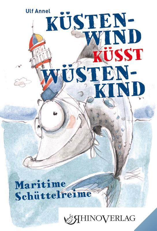 Cover: 9783955600747 | Küstenwind küsst Wüstenkind | Band 74 | Ulf Annel | Buch | Deutsch