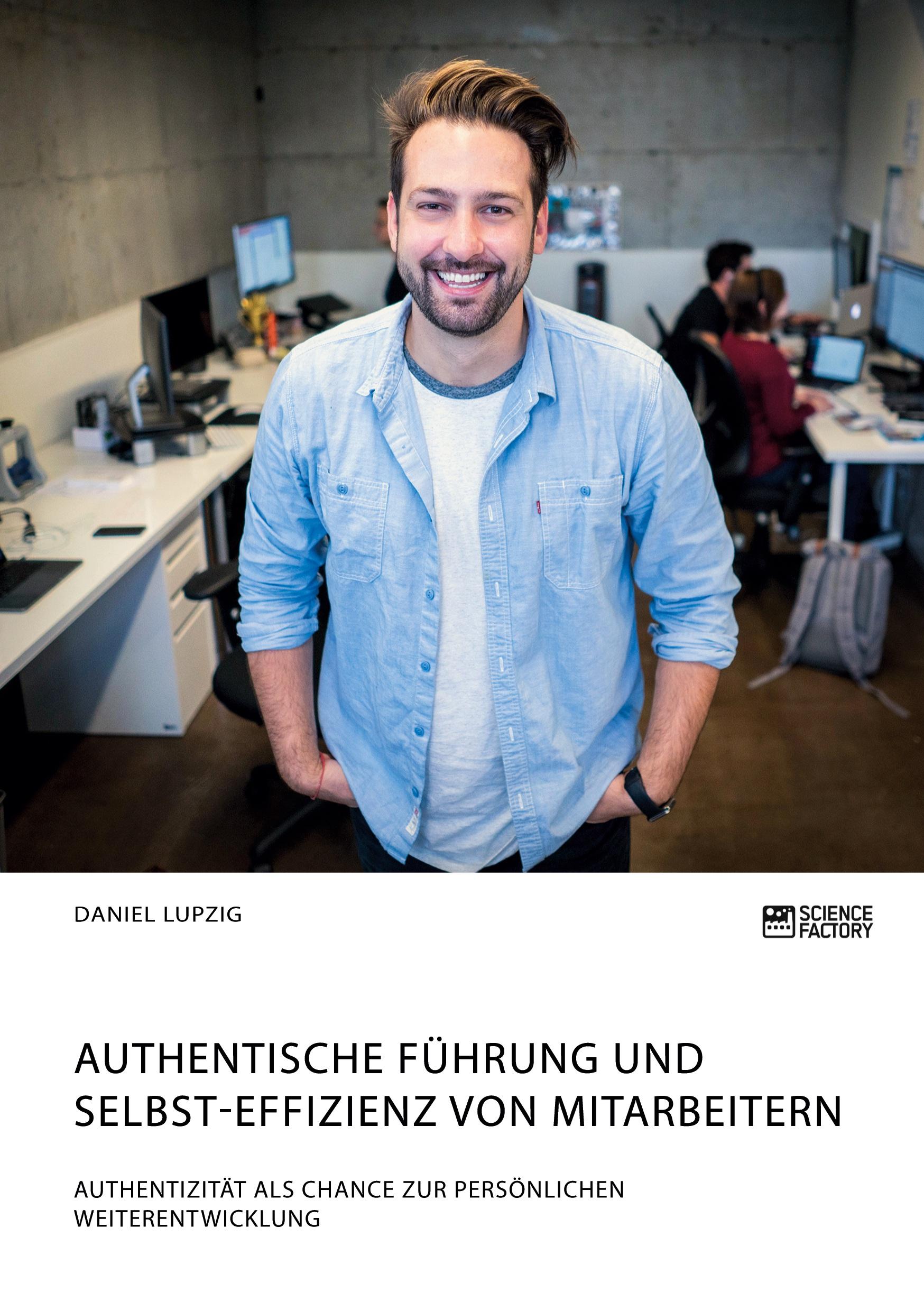 Cover: 9783964870964 | Authentische Führung und Selbst-Effizienz von Mitarbeitern....