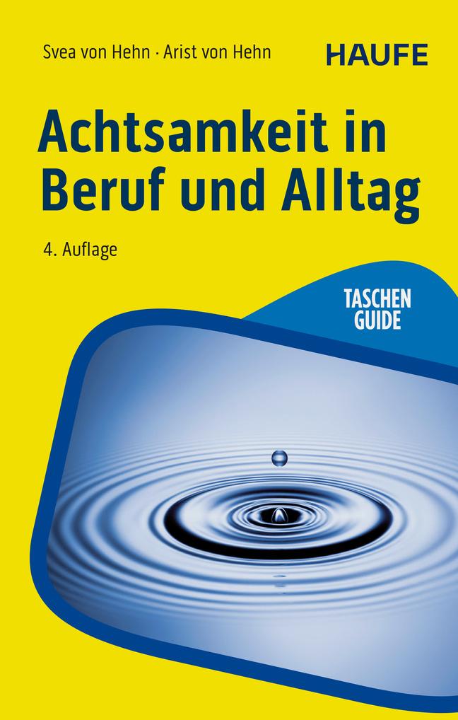 Cover: 9783648184158 | Achtsamkeit in Beruf und Alltag | Svea Hehn (u. a.) | Taschenbuch