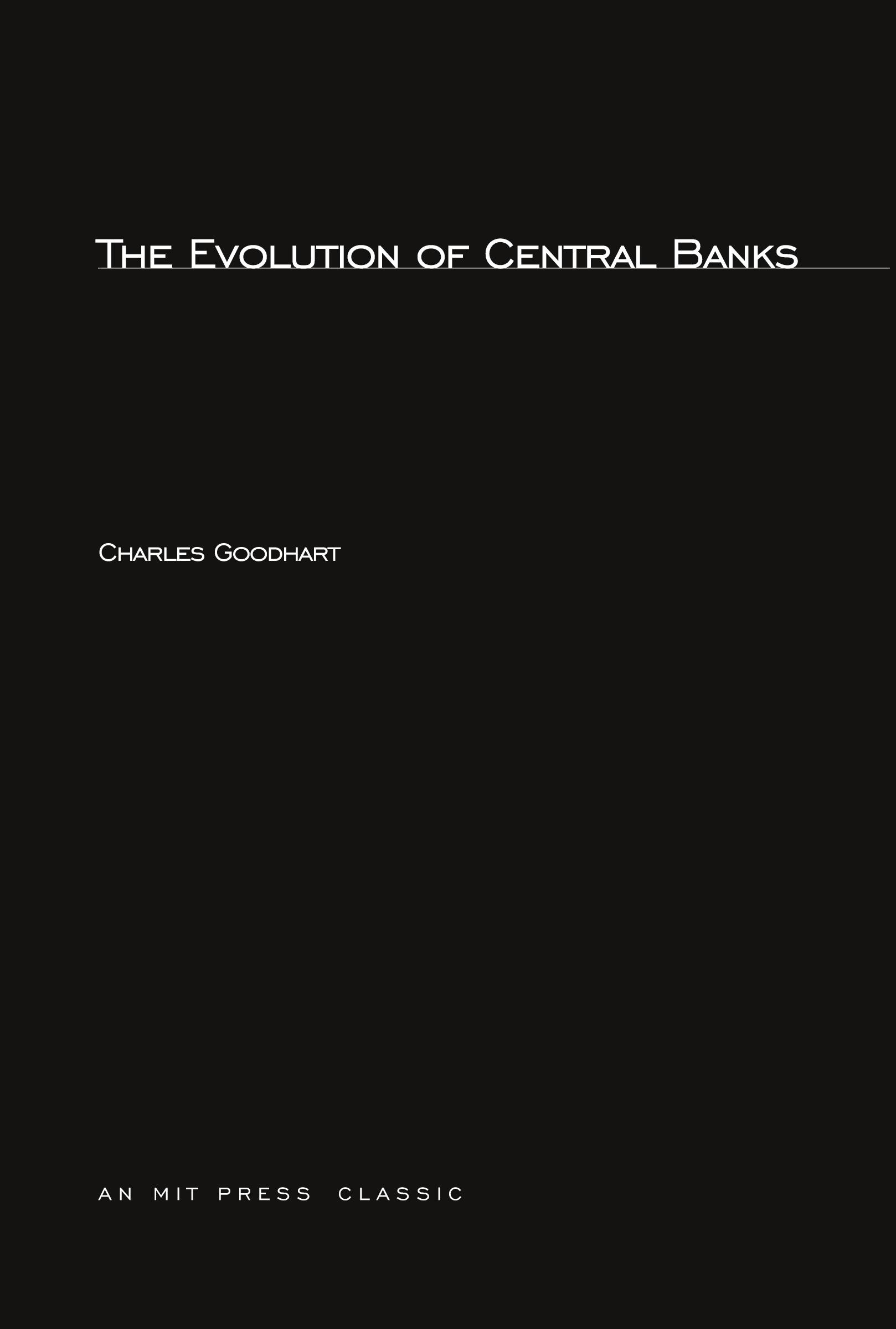 Cover: 9780262570732 | The Evolution of Central Banks | Charles Goodhart | Taschenbuch | 1988