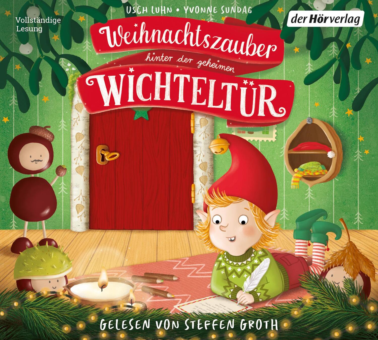 Cover: 9783844550054 | Weihnachtszauber hinter der geheimen Wichteltür | Usch Luhn | Audio-CD
