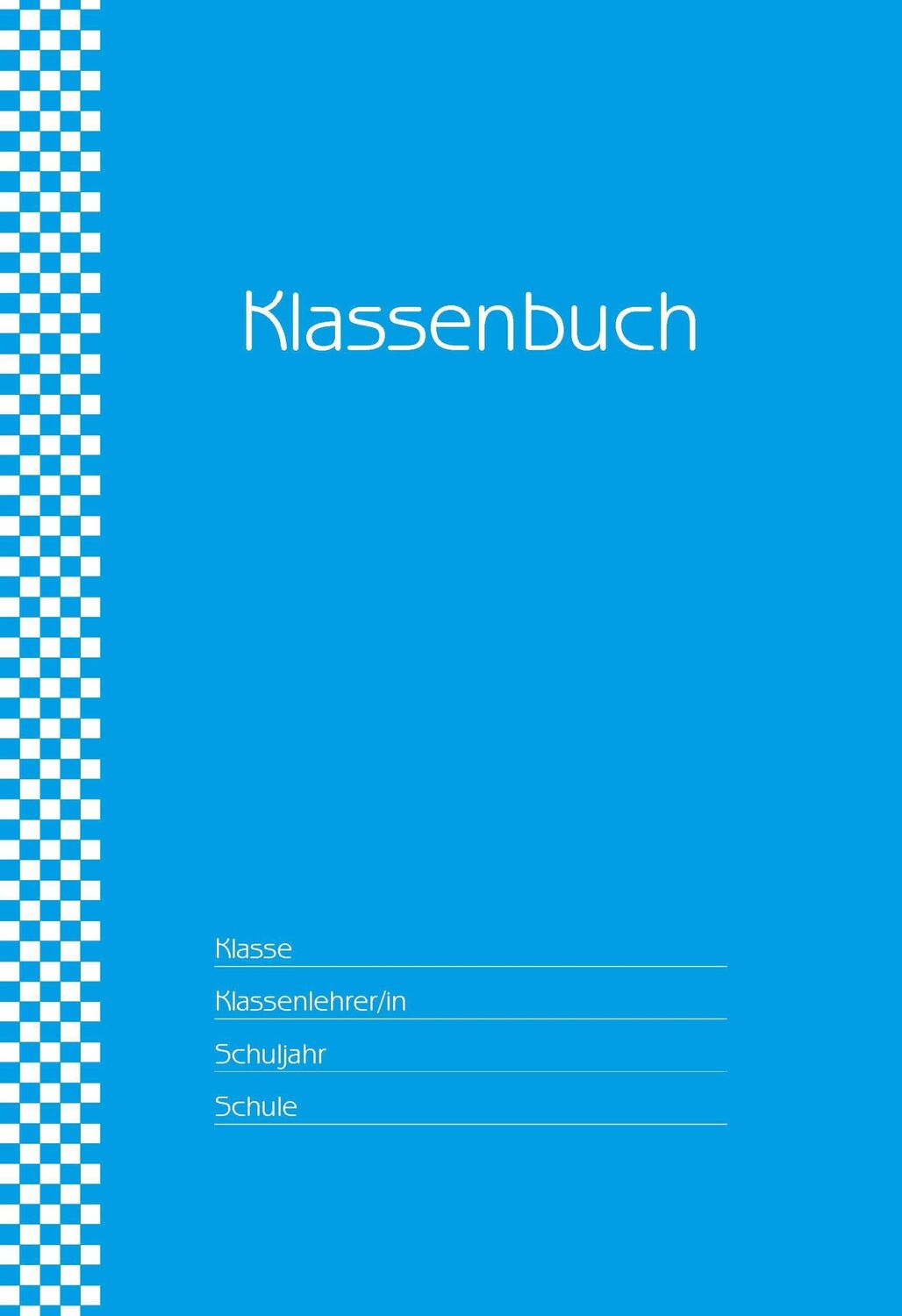 Cover: 4260094452451 | Klassenbuch "Standard", Umschlagfarbe: türkis | für alle Schulformen