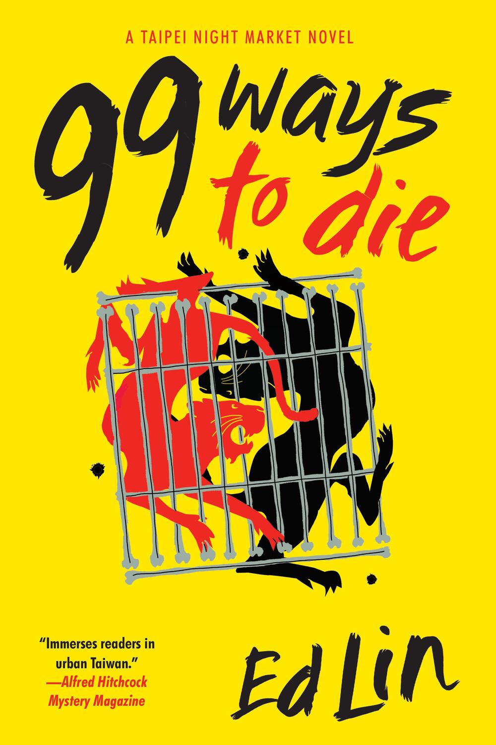 Cover: 9781641290883 | 99 Ways To Die | Ed Lin | Taschenbuch | Englisch | 2019 | Soho Press