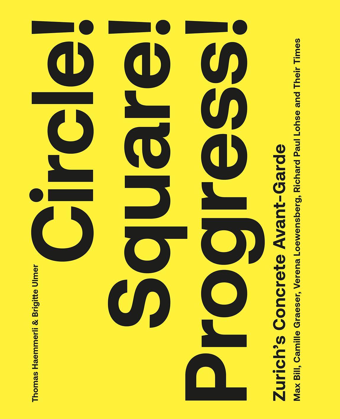 Cover: 9783039421640 | Circle! Square! Progress! | Thomas Haemmerli (u. a.) | Taschenbuch