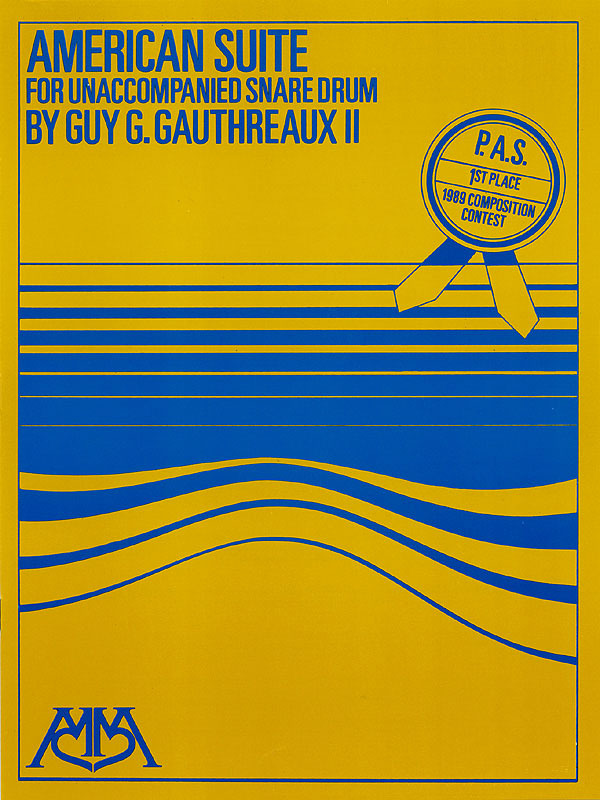 Cover: 73999170566 | American Suite for Unaccompanied Snare Drum | Guy Gauthreaux | Buch