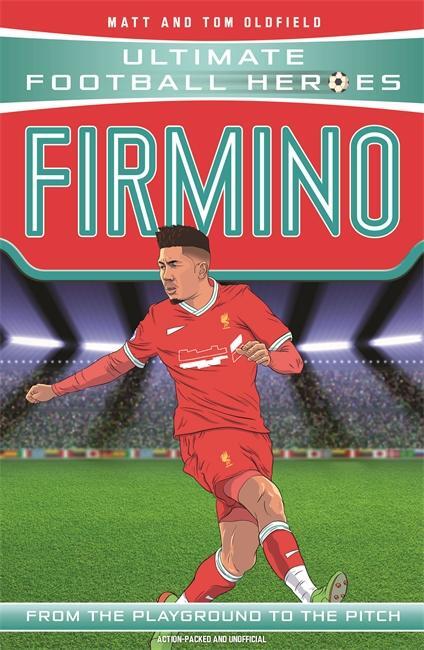 Cover: 9781789462326 | Firmino (Ultimate Football Heroes - the No. 1 football series) | Buch