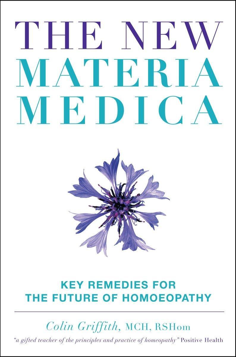 Cover: 9781905857166 | The New Materia Medica | Key Remedies for the Future of Homoeopathy