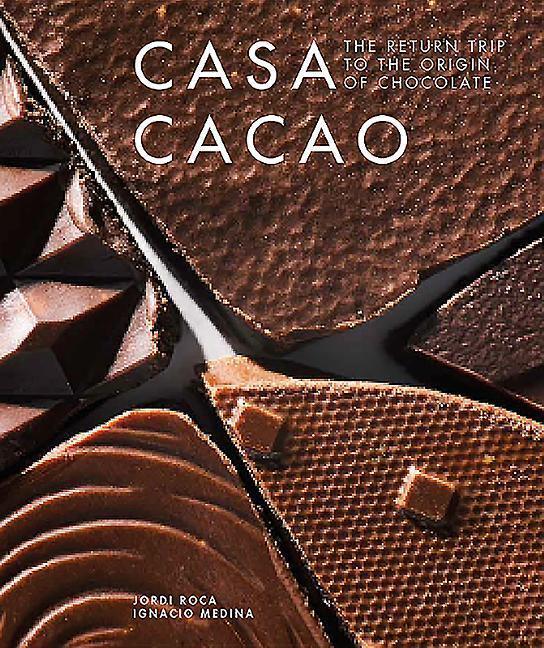 Cover: 9781911621393 | Casa Cacao | Jordi Roca (u. a.) | Buch | Englisch | 2019