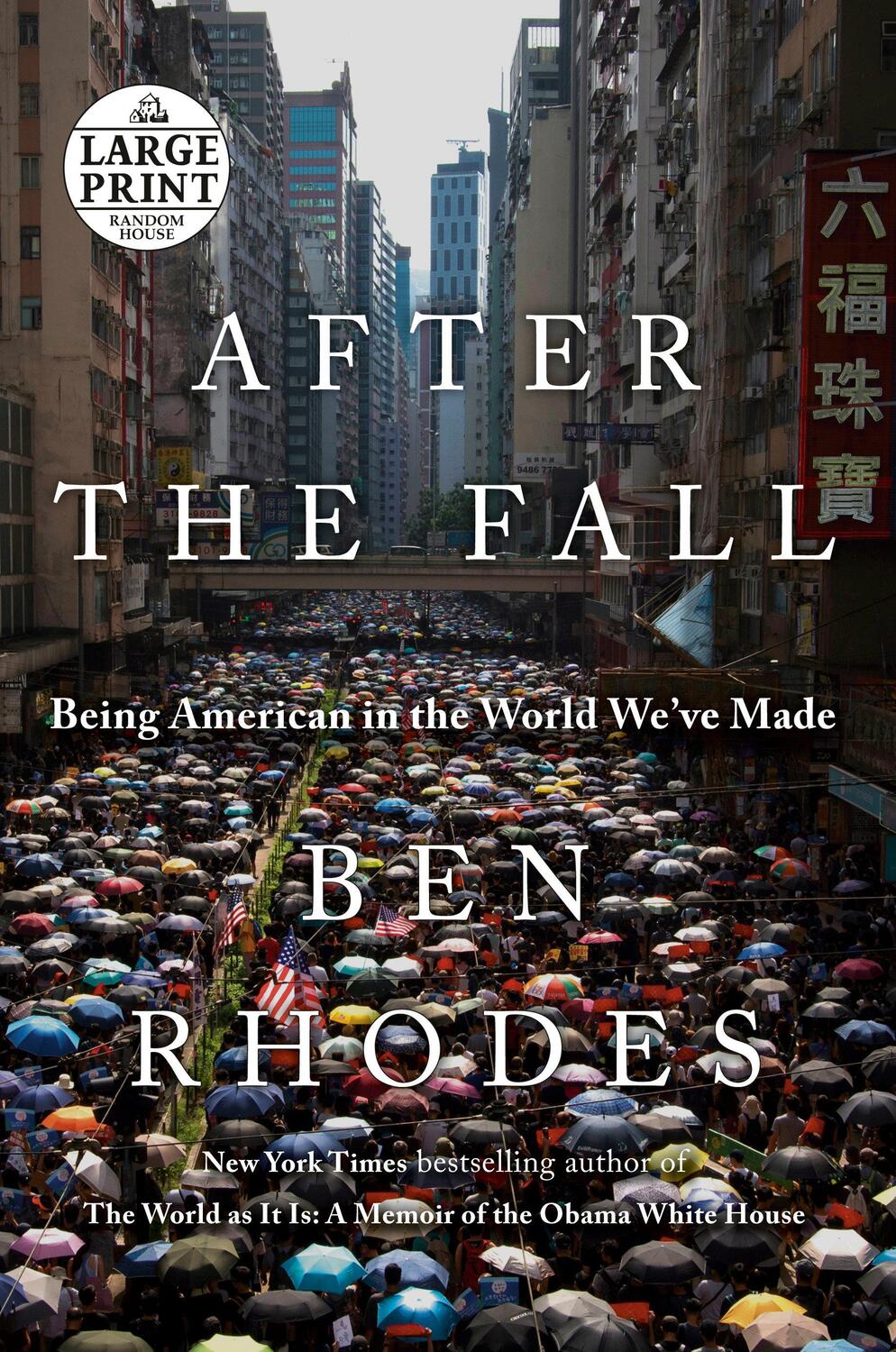 Cover: 9780593414118 | After the Fall | Being American in the World We've Made | Ben Rhodes
