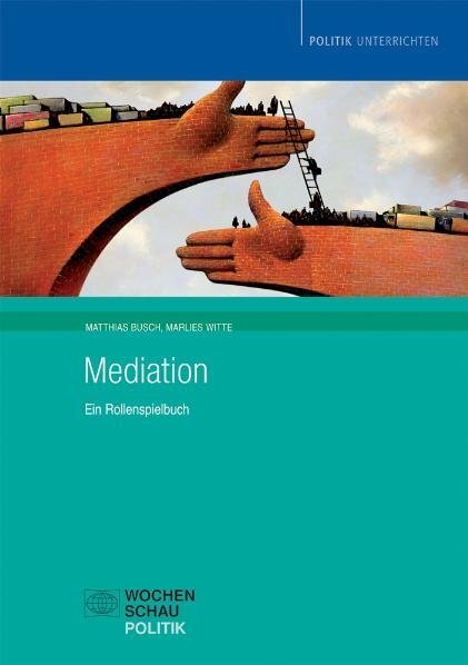 Cover: 9783899745627 | Mediation, m. CD-ROM | Ein Rollenspielbuch | Matthias Busch (u. a.)
