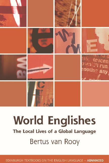 Cover: 9781474486309 | World Englishes | The Local Lives of a Global Language | Rooy | Buch