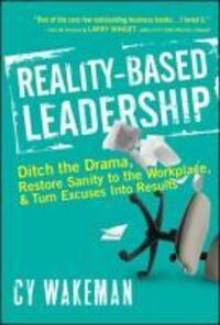 Cover: 9780470613504 | Reality-Based Leadership | Cy Wakeman | Buch | Englisch | 2010